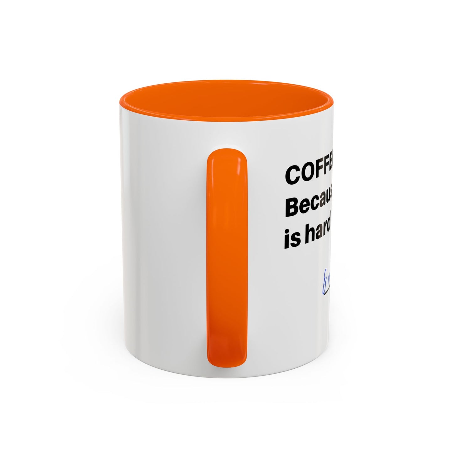 Coffee Mug - “COFFEE: Because adulting is hard” Accent Mug (11/15 oz)