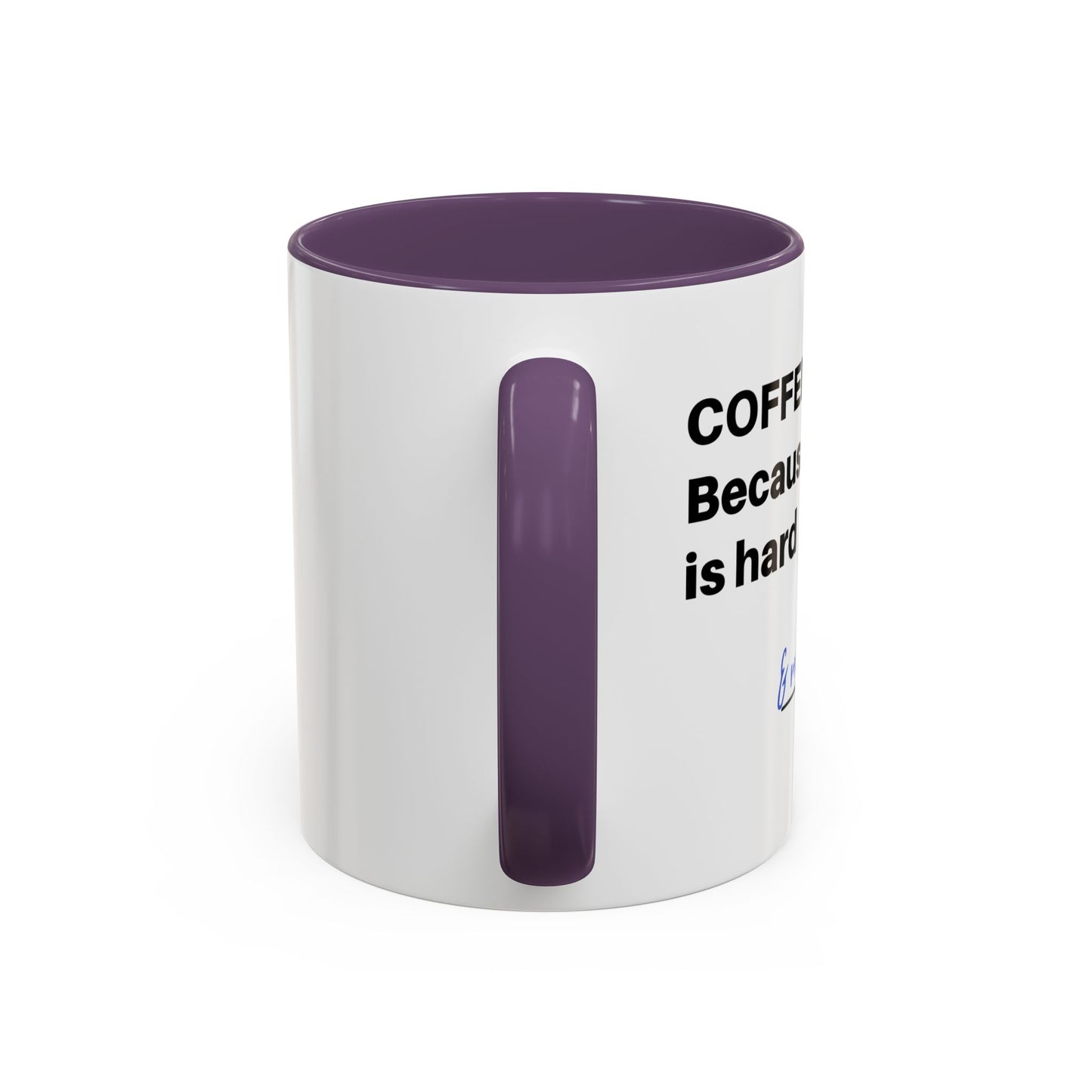 Coffee Mug - “COFFEE: Because adulting is hard” Accent Mug (11/15 oz)